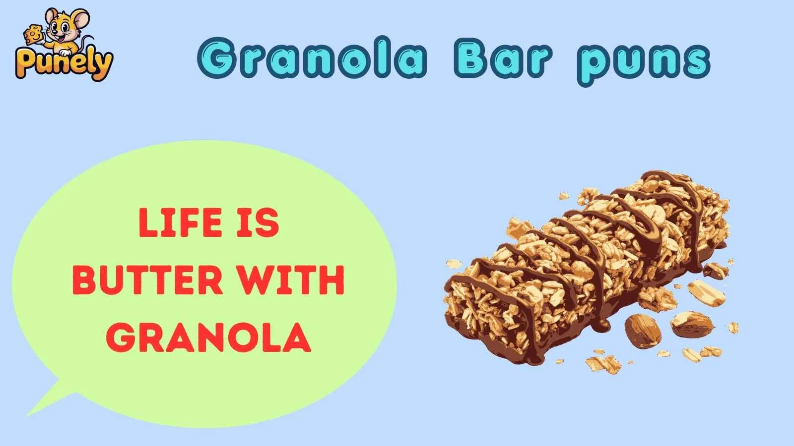 Granola Bar Puns
