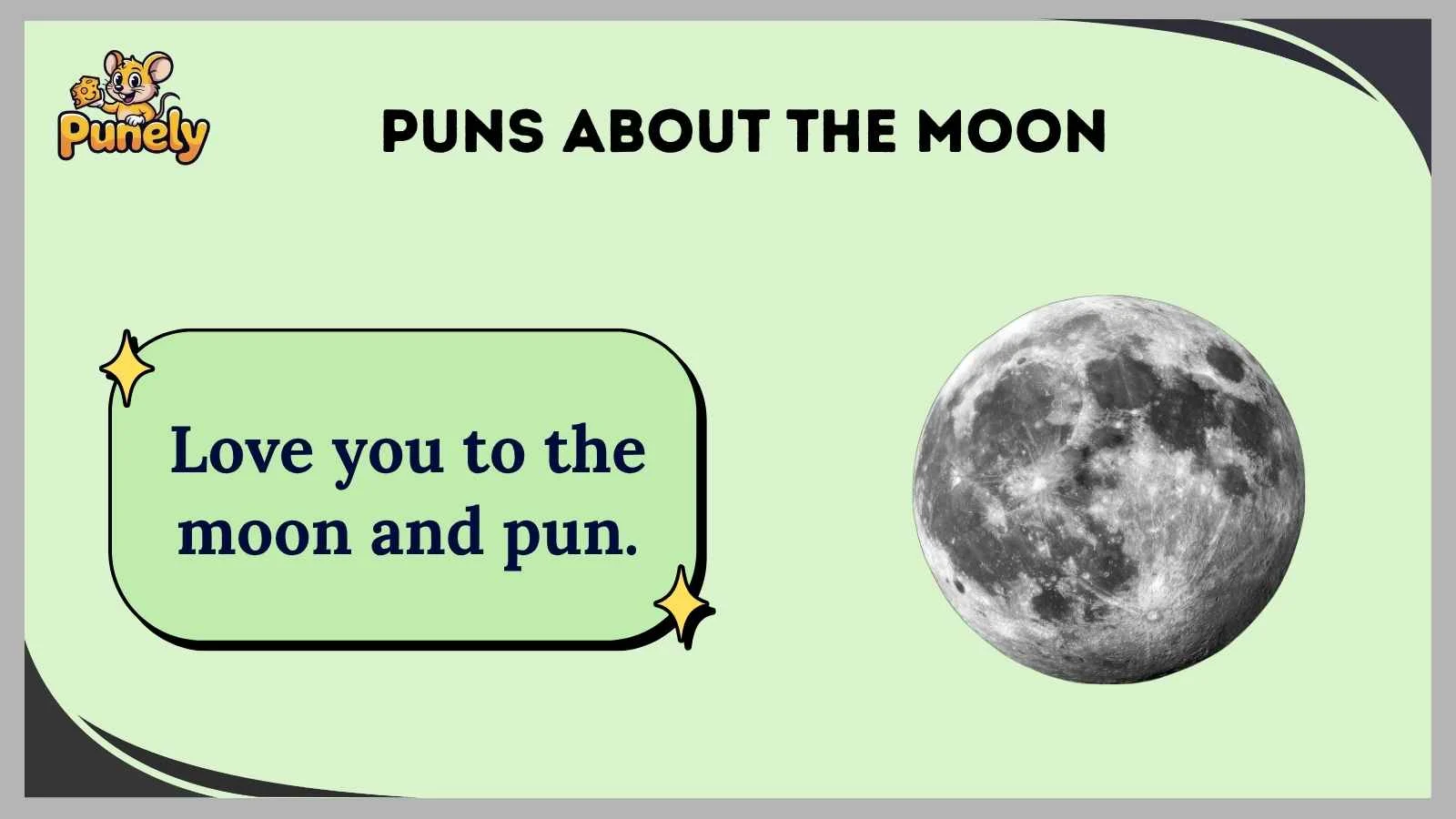 puns about the moon