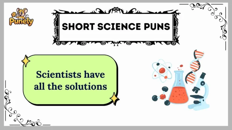 short science puns