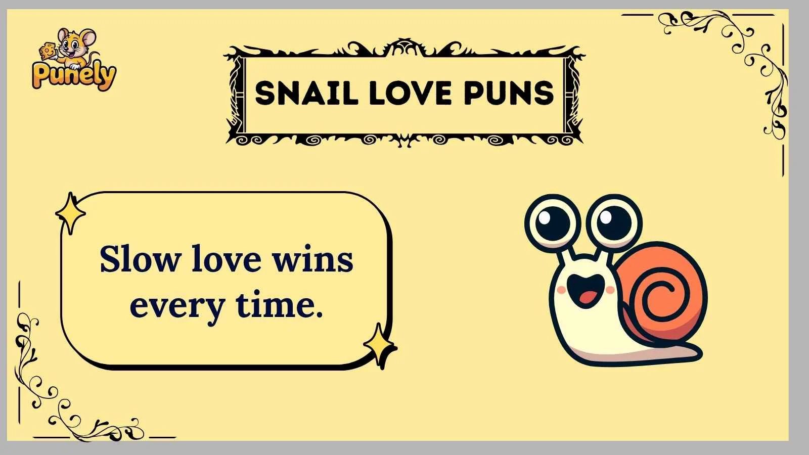 snail love puns