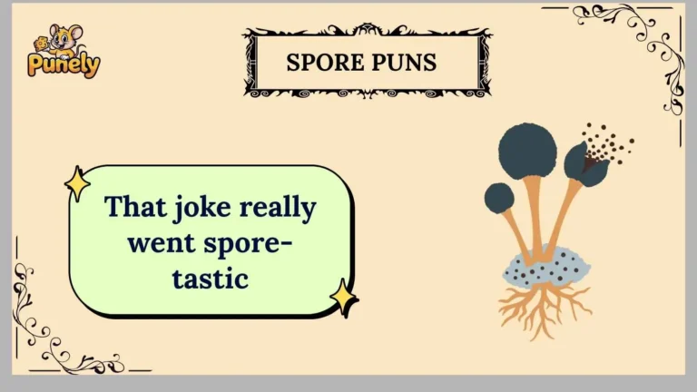 spore puns