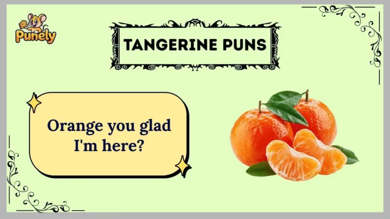 tangerine puns